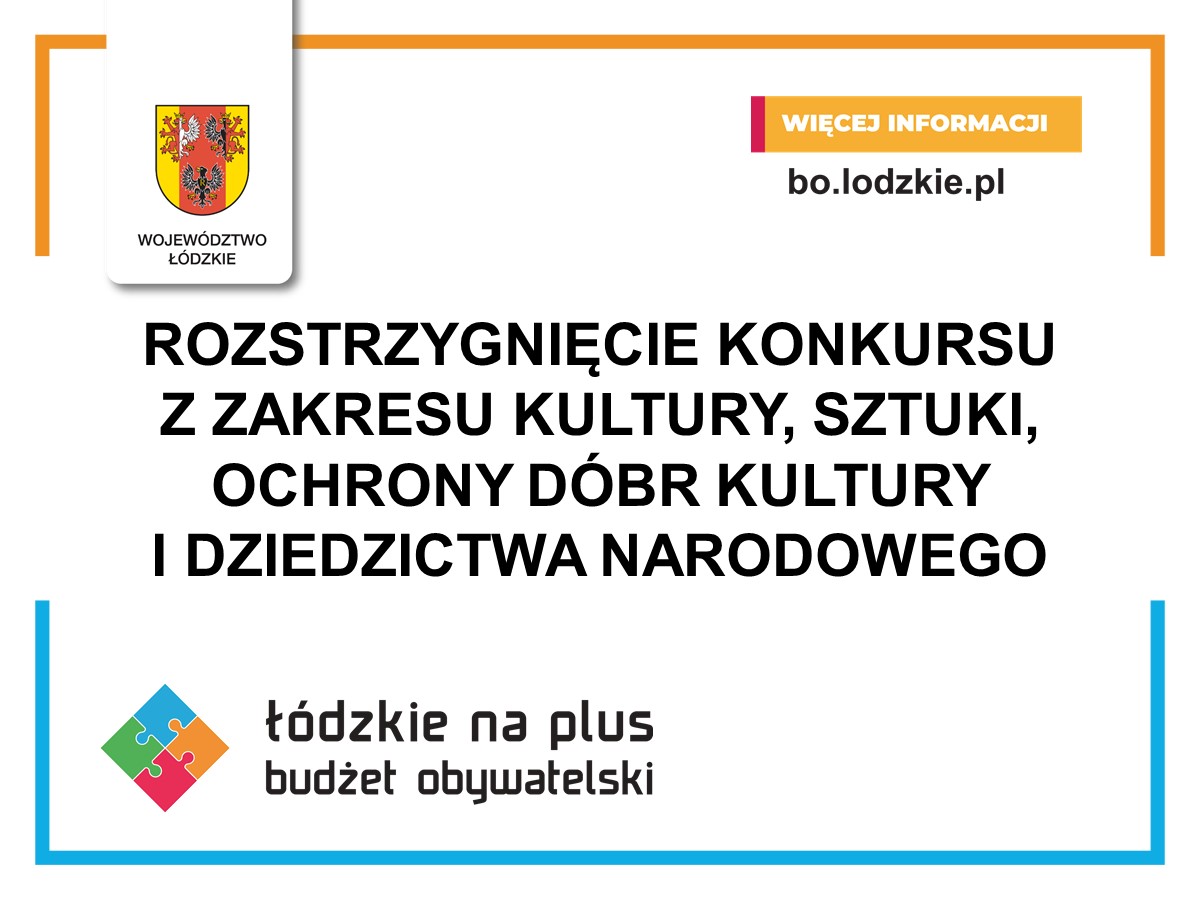 Rozstrzygnięcie konkursu z zakresu kultury, sztuki, ochrony dóbr kultury i dziedzictwa narodowego