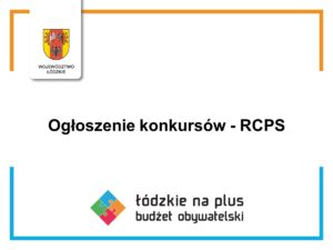 ogłoszenie konkursów RCPS