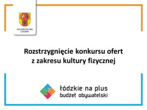 rozstrzygnięcie konkursu ofert z zakresu kultury fizycznej