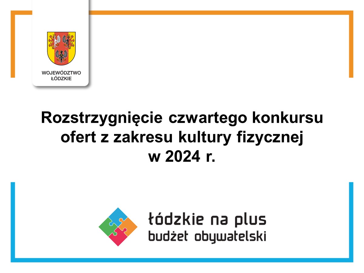 Rozstrzygnięcie czwartego konkursu ofert z zakresu kultury fizycznej w 2024 roku